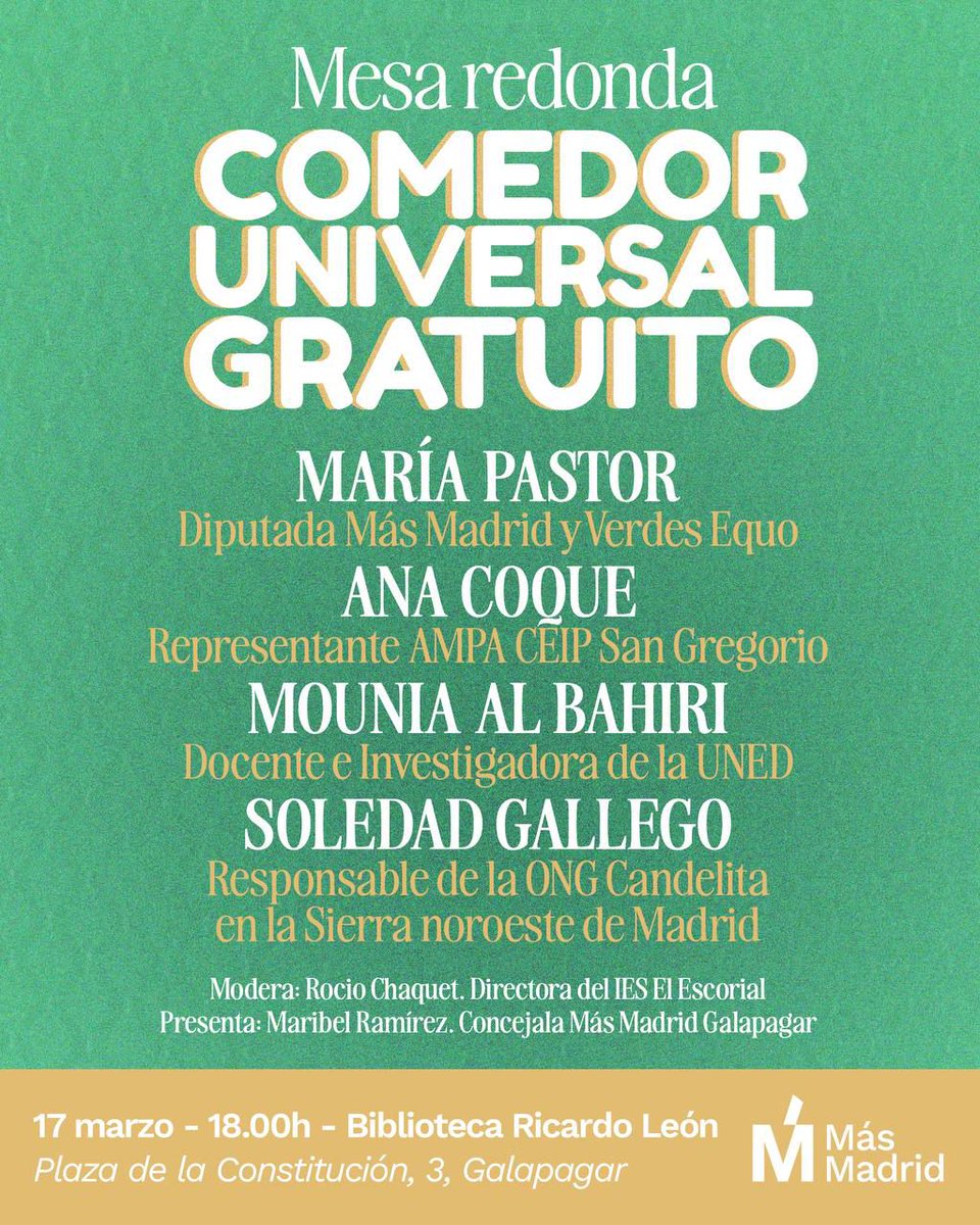 ‼️Este martes, <a href="/Mas_Galapagar/">Más Madrid Galapagar</a> organiza una Mesa Redonda sobre el Comedor Escolar Universal y Gratuito

Nosotras no nos lo vamos a perder
Nos vemos!