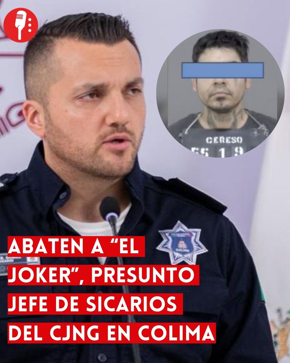 ⭕ OJO | ABATEN A “EL JOKER”, PRESUNTO JEFE DE SICARIOS DEL CJNG EN COLIMA, TRAS ENFRENTAMIENTO CON POLICÍAS

Un operativo de seguridad en el estado de Colima derivó en un enfrentamiento armado en el que policías estatales abatieron a cuatro presuntos integrantes del crimen