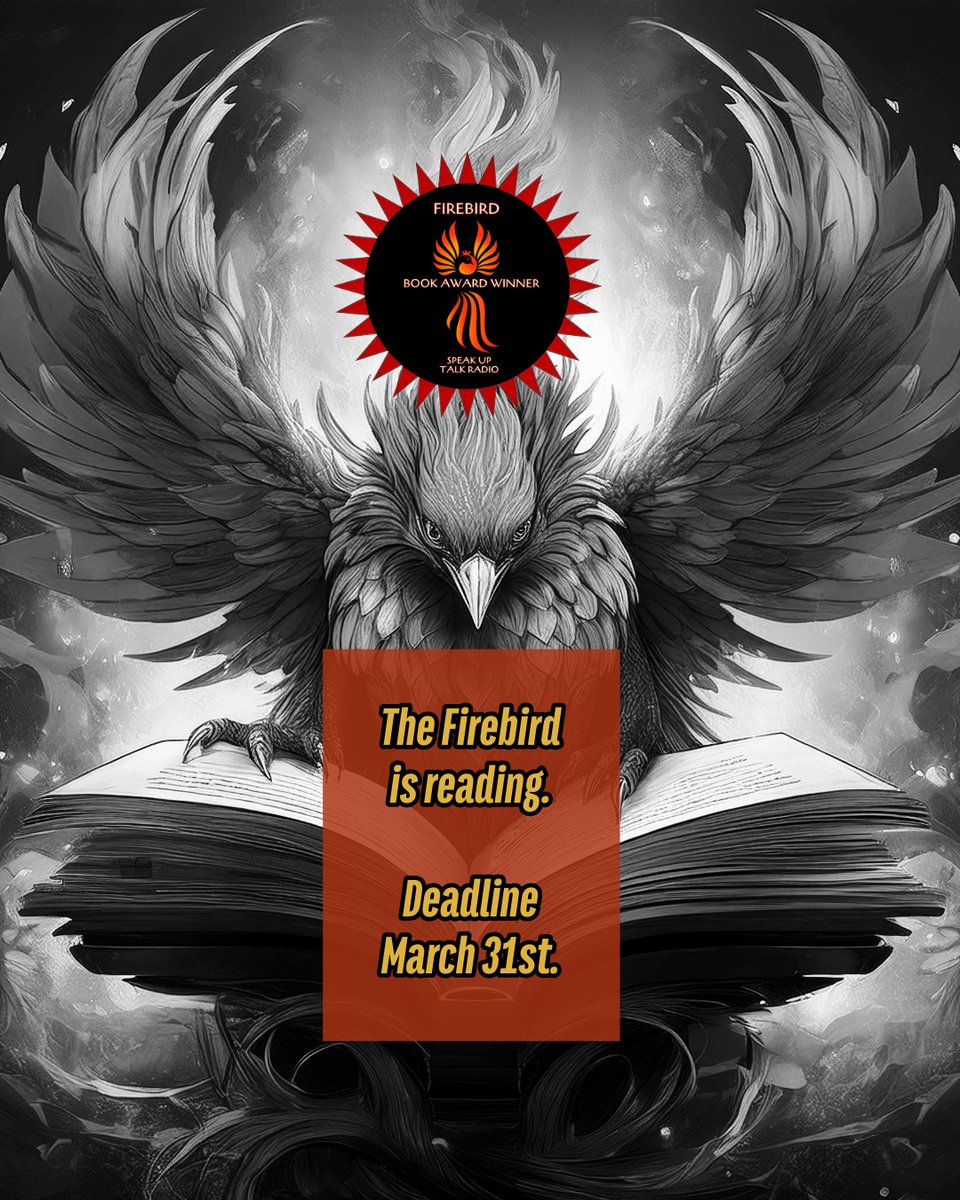 speakupradioh's tweet photo. March is flying by, & the Firebird is hard at work reading this quarter's entries! The deadline to enter is March 31st. Simple entry form. Winners announced mid-April.
https://t.co/qHkV4donJO
#firebirdbookawards #readingbooks #bookentry #writingawards #speakuptalkradio https://t.co/Gb0Ob2can3