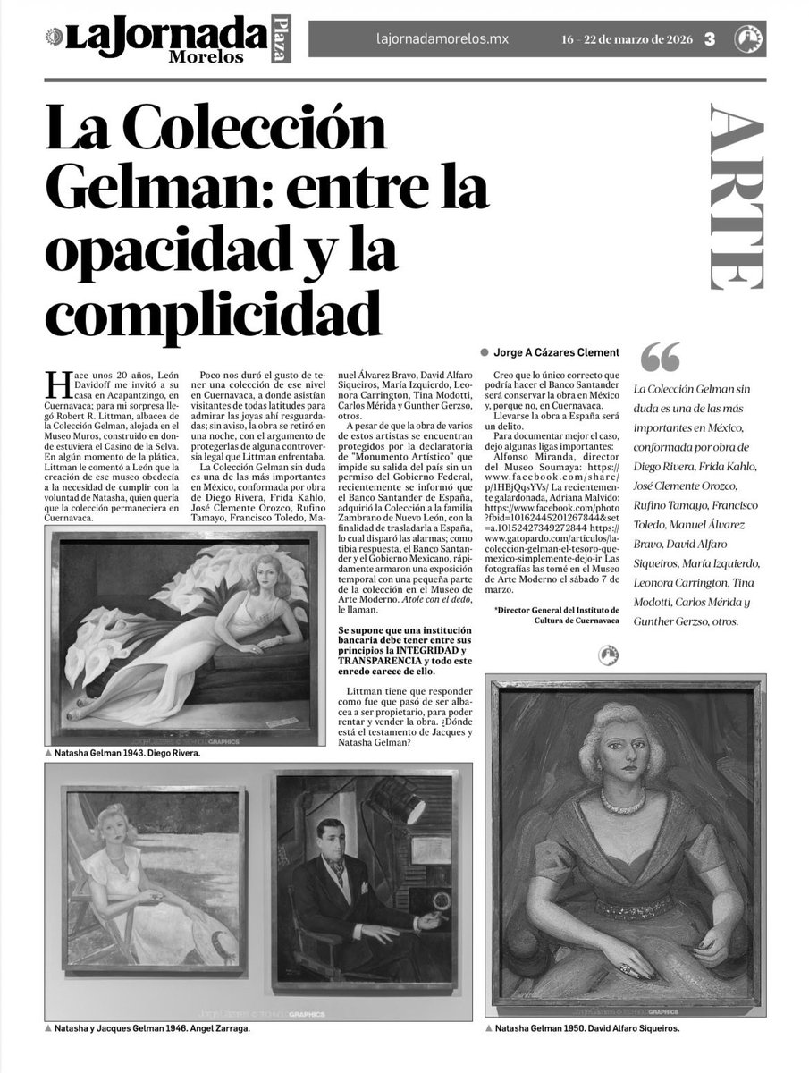 Un texto de Jorge A. Cázares , director  del Instituto de Cultura de la capital de Morelos . “Natasha quería que su colección permaneciera en Cuernavaca” (decía Robert Littman).  ¿Entonces?