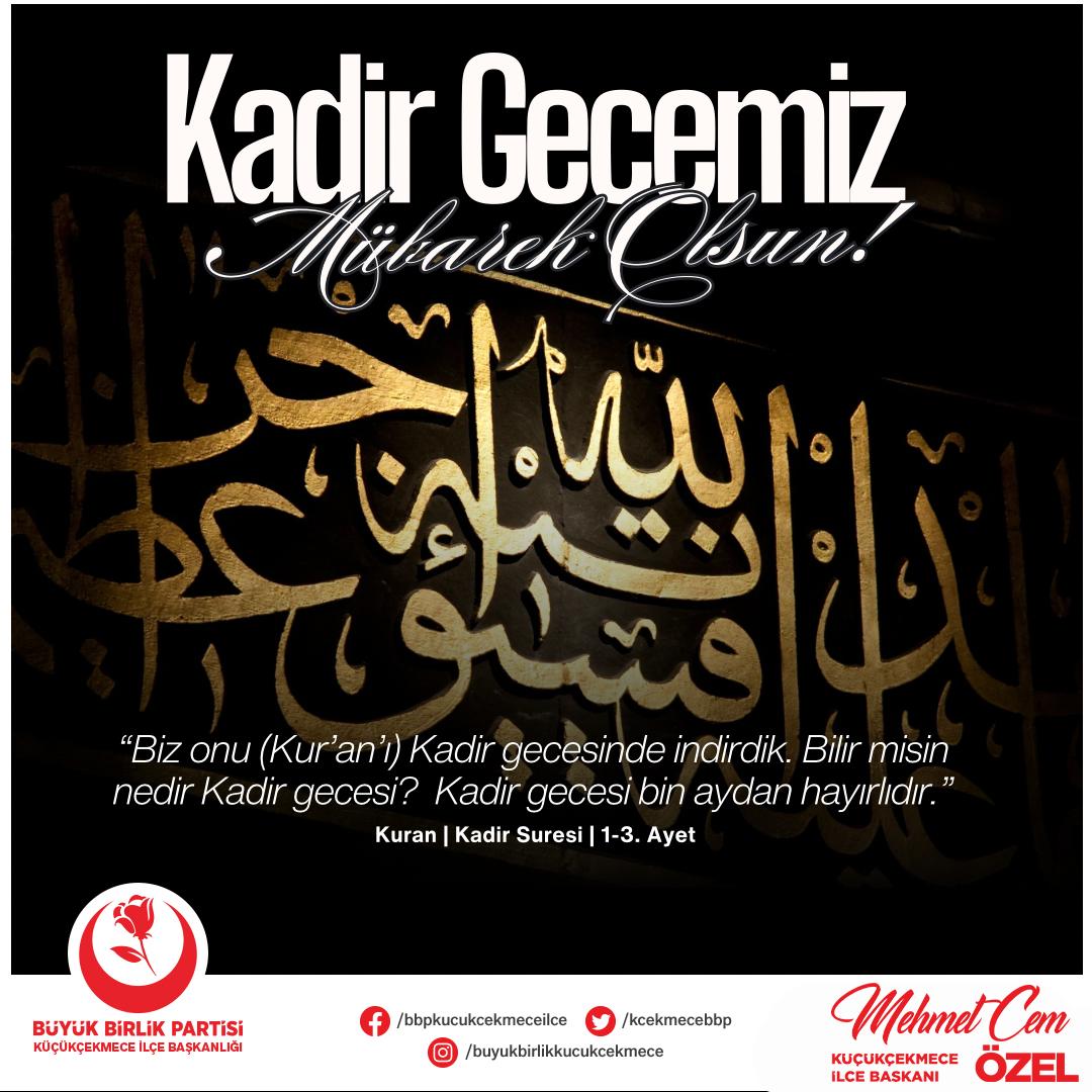 kcekmecebbp's tweet photo. Bin aydan daha hayırlı olan Kadir Gecesi’nin tüm İslam âlemine huzur, bereket ve af getirmesini diliyorum. Dualarımız kabul olsun.

@Cemozel63 | @s_selimsimsek https://t.co/TqkeZA625g
