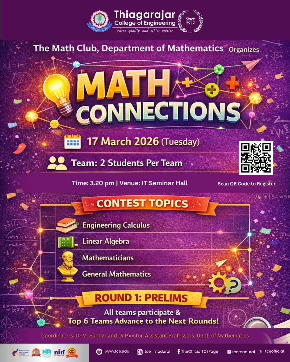 tceofficialpage's tweet photo. 🧩 Math Connections | Math Club – TCE
📅 Mar 17, 2026 | 👥 Team of 2
Topics: Engineering Calculus, Linear Algebra, Mathematicians &amp; General Math.
🏁 Prelims for all teams; Top 6 advance.
#MathClub #MathConnections #Mathematics #ProblemSolving #AnalyticalThinking #TCE https://t.co/dr7DtaIxD9