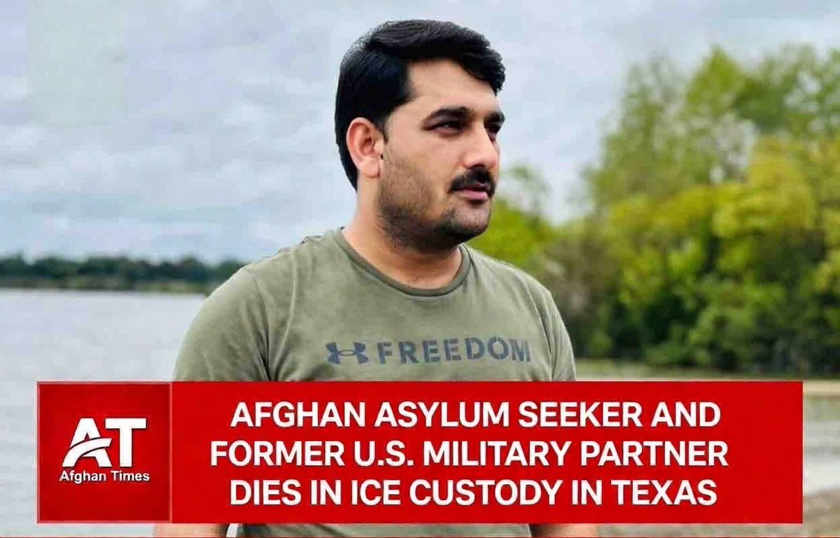 Afghan Asylum Seeker and Former U.S. Military Partner Dies in ICE Custody in Texas
