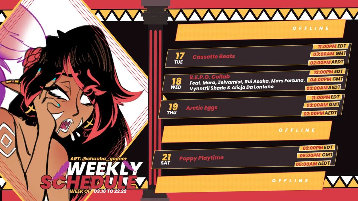 Schedule for March 16th~22nd

Wednesday's a REPO Collab with Mara, Zelvamist, Rui Asaka, Mars Fortuna, Vynntril Shade &amp; Alicja Da Lontano 

Are you ready to hear us scream? 👀