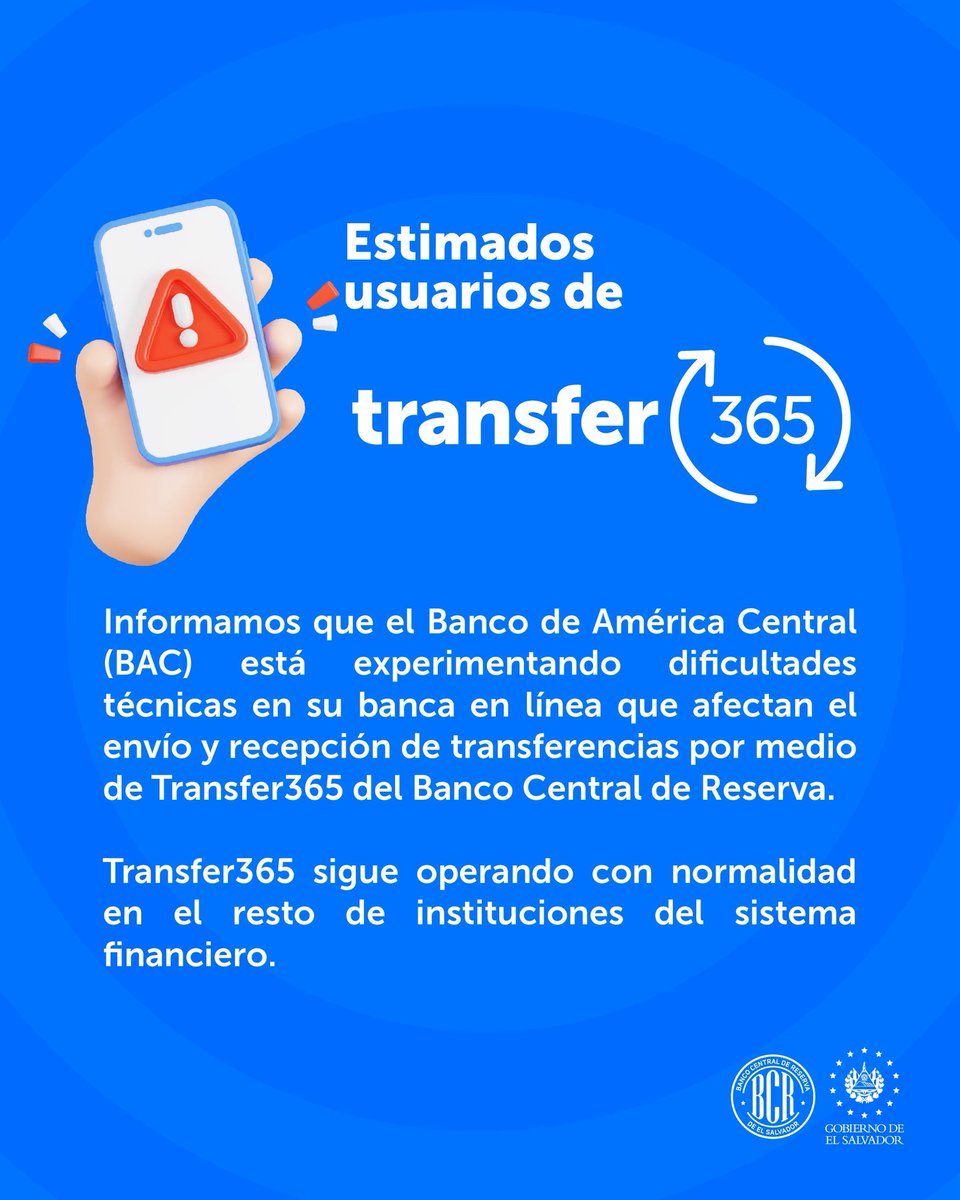 TelenoticiasGMV's tweet photo. El Banco Central de Reserva de El Salvador informa que el Banco de América Central (BAC) presenta fallas técnicas en su banca en línea, afectando transferencias a través de Transfer365.

El servicio continúa operando con normalidad en el resto de instituciones del sistema financiero.

#TNM #GMV
