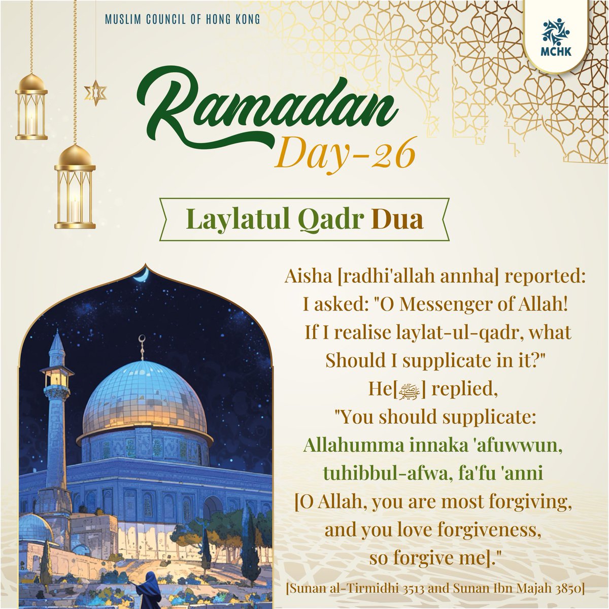 muslimcouncilhk's tweet photo. #Ramadan Day 26 • Laylutul #Qadr Dua 🤲 • It’s 27th night tonight, could be the Night of Power. Say this over and over again. Oh Allah, please forgive us. https://t.co/0Ceyxd9Uz6