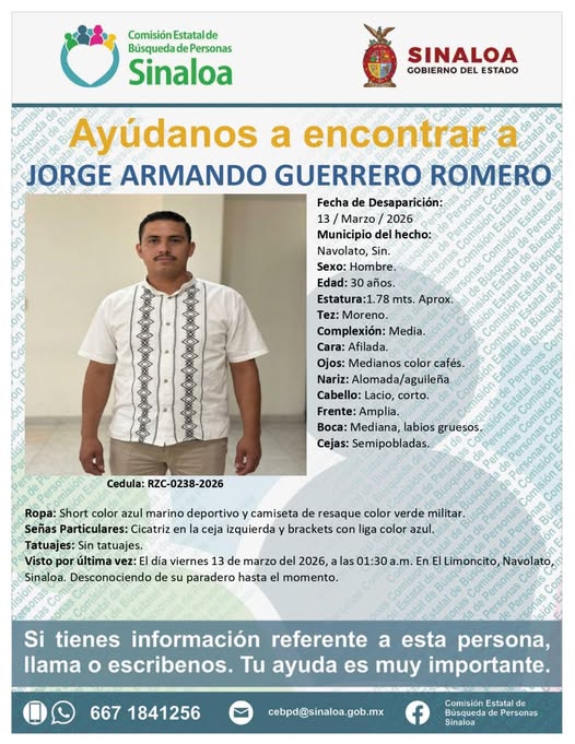 Riodoce_mx's tweet photo. La Comisión Estatal de Búsqueda de Personas (#CEBP) pide su valiosa ayuda y colaboración para localizar a #JorgeArmando Guerrero Romero, de 30 años de edad, desaparecido el 13 de marzo en El Limoncito, #Navolato. https://t.co/x7zbzOcJ19