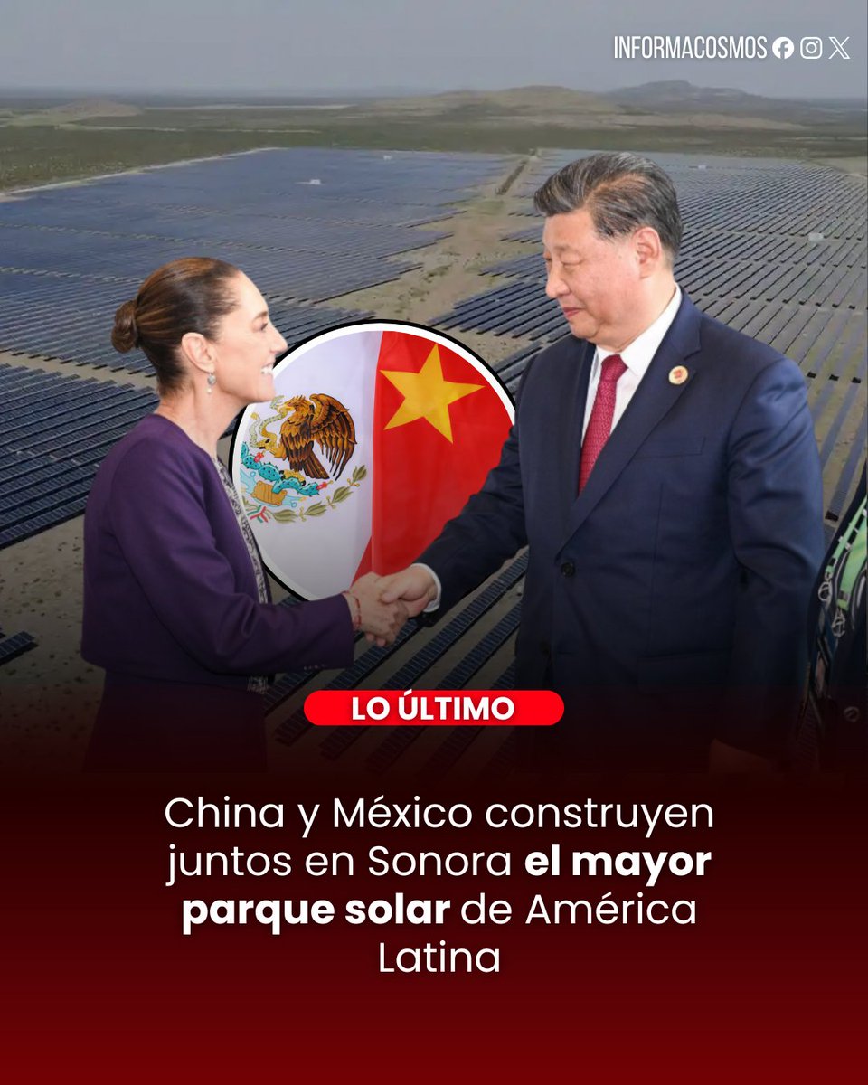 🇲🇽🇨🇳 México y China construyen juntos el parque solar Puerto Peñasco, en el desierto de Sonora, que se convertirá en el más grande de América Latina con una capacidad total de 1.000 megavatios.

Las primeras fases del proyecto ya operan desde 2023 y 2024. La tercera etapa, con