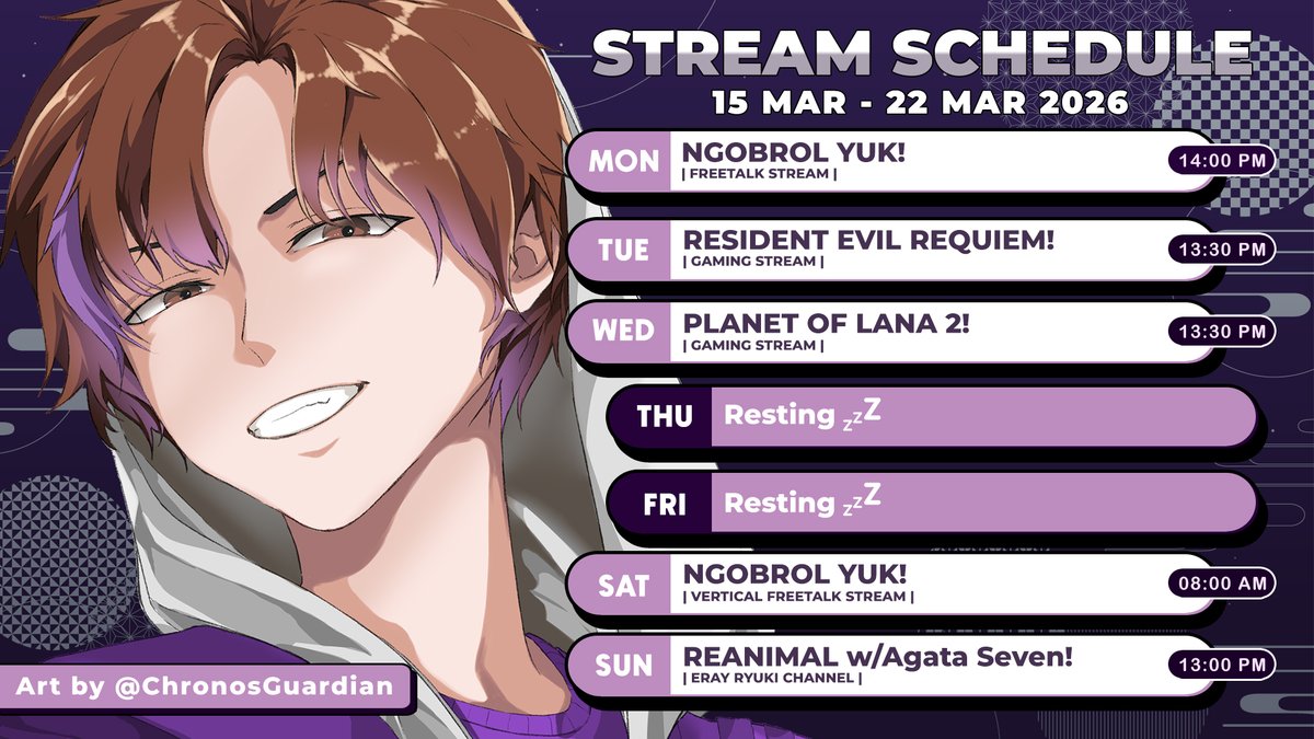 ErayRyuki's tweet photo. 【Weekly schedule】
15 - 22 MAR 2026💜
✨HASHTAGS✨
Live: #EraYuk
Art: #Ryukisan
Meme & Clips: #YareYare
Fan Name: #Eyang
Note : Jadwal bisa berubah sewaktu waktu / dadakan https://t.co/pZ8gc6u02s