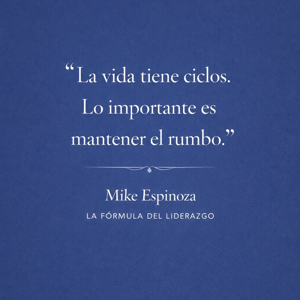 Nada malo dura para siempre, pero tampoco nada bueno permanece igual; por eso hay que resistir con fe y vivir con gratitud.