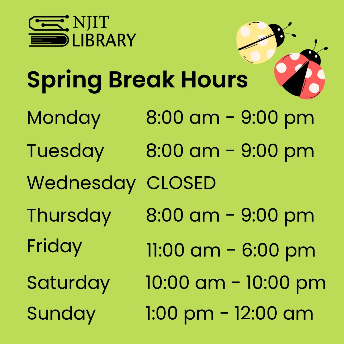 NJITLibrary's tweet photo. It's Spring Break this week of March 16th - March 22nd and have no fear - we will be open every day except Wednesday, when we will still be available remotely! We look forward to seeing you at the #njitlibrary!

#springbreak https://t.co/Mi5nHtL9kF