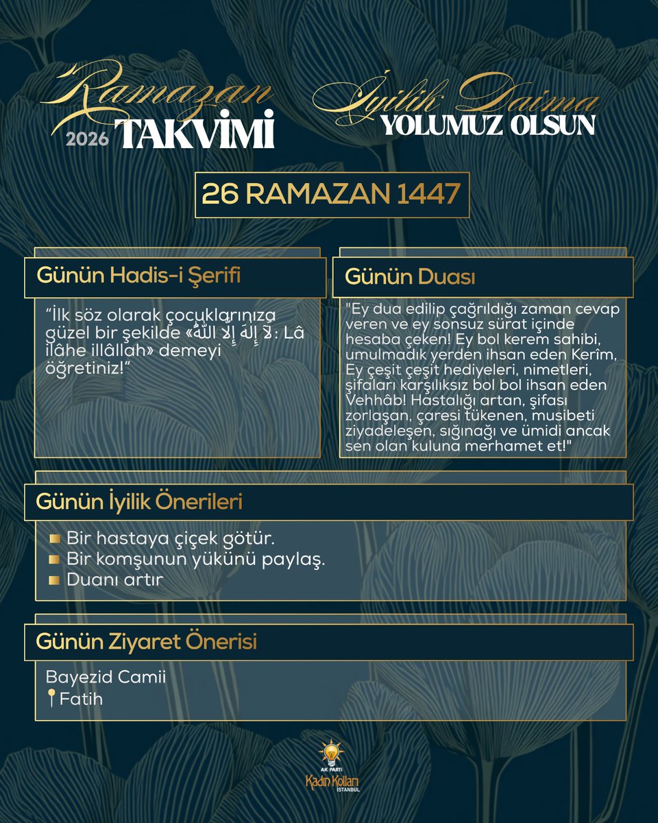 🌙 Ramazan; merhametin, paylaşmanın ve duanın ayıdır…

Günün İyilik Önerileri:
🌸 Bir hastaya çiçek götür.
🤝 Bir komşunun yükünü paylaş.
🤲 Duanı artır.

Bir ziyaret moral olur, paylaşılan bir yük kardeşliği güçlendirir, edilen her dua gönle huzur verir.

💬 Siz de bugün için