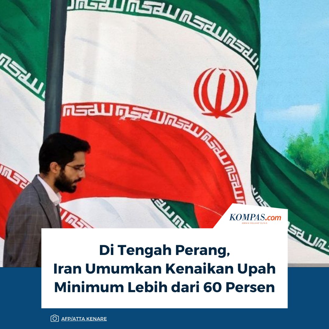kompascom's tweet photo. Kementerian Tenaga Kerja Iran mengumumkan kenaikan upah minimum lebih dari 60 persen, Minggu (15/3/2026).
Baca di sini: https://t.co/YOIQMPAHPF
~AA #Iran #UpahMinimum https://t.co/KKEG7sVVKx