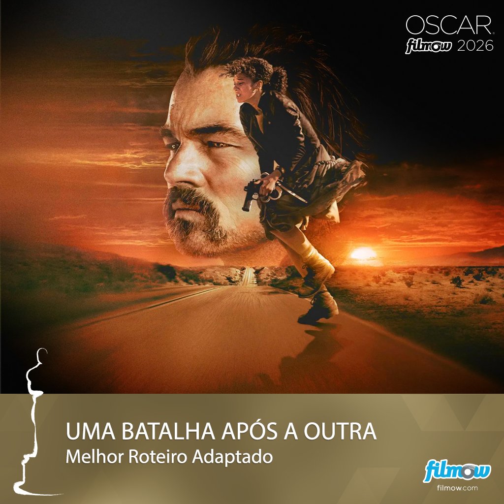 Uma Batalha Após a Outra venceu o Oscar na categoria de Melhor Roteiro Adaptado #Oscars