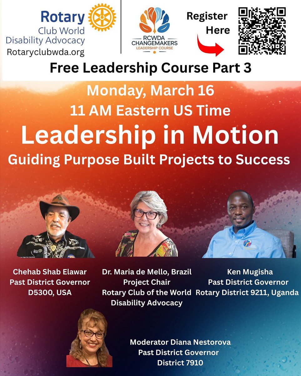 Register in advance for this meeting:
us02web.zoom.us/meeting/regist… 
Monday, March 16, 11 AM Eastern US Time
Leadership in Motion, Guiding Purpose Built Projects to Success 

Panelists 
Chehab Shab Elawar
Past District Governor
D5300, USA
Dr. Maria de Mello, Brazil
Project Chair
Rotary