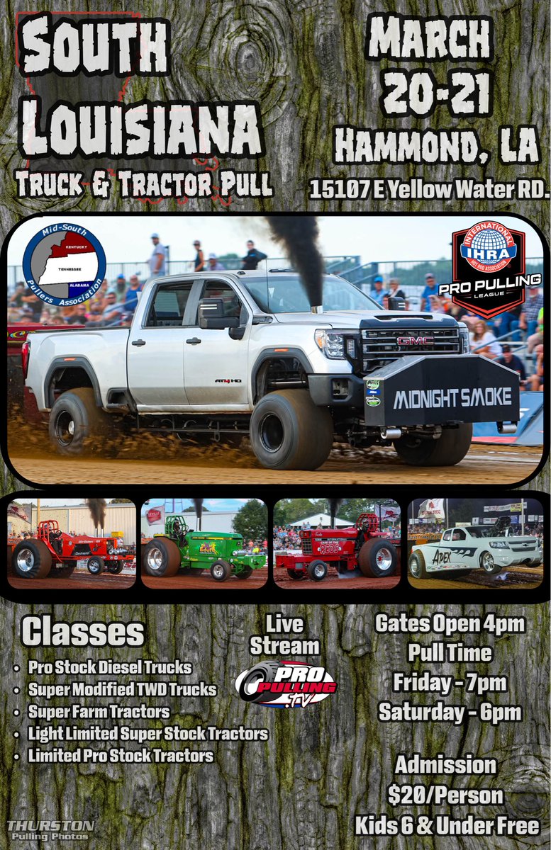 ThurstonPulling's tweet photo. The South Louisiana Truck &amp; Tractor Pull invades Hammond, LA this weekend, March 20-21 and you will not want to miss out! 

If you can’t make it in person though, you can watch every second of the action live on Pro Pulling TV for FREE! 

@TBob53 @StoolMintzy 

#IHRA #ProPulling https://t.co/PleErsNrhj
