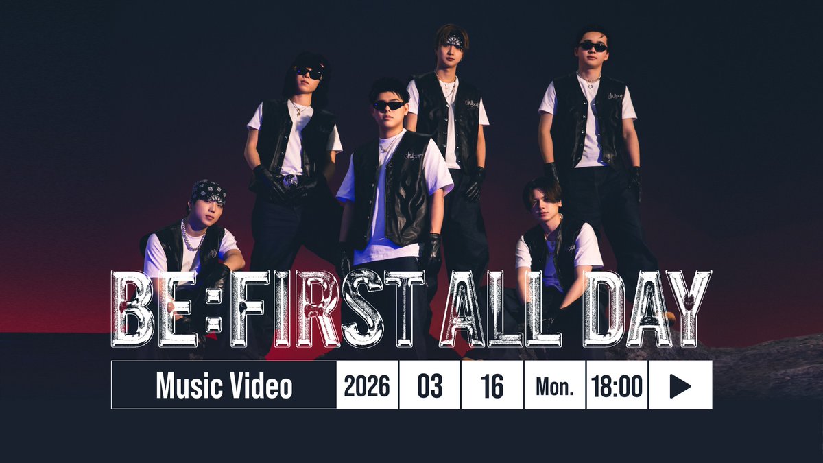 BEFIRSTofficial's tweet photo. 2026.03.16 #BF_ALLDAY

18:00- Music Video
https://t.co/Q0RStyiA07

19:00- TBS系「CDTVライブ！ライブ！」
'BE:FIRST ALL DAY' TV初披露

21:00- Instagramライブ
https://t.co/o4japgBrGf

#BEFIRST