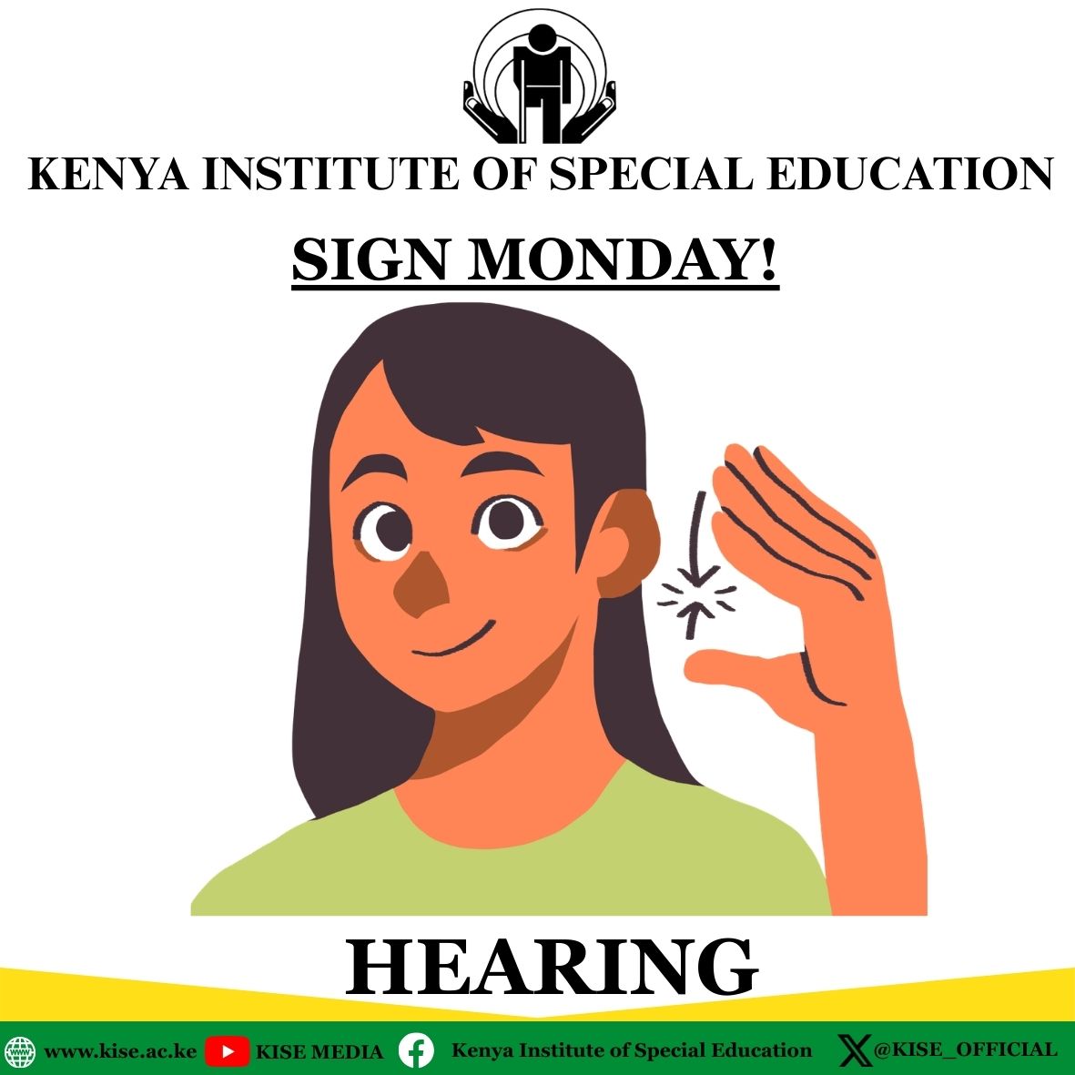 KISE_OFFICIAL's tweet photo. It’s #SignMonday
Today we’re learning the sign for "HEARING." 👂🏾
 Join the movement for universal communication.
Who are you teaching this sign to today? Tag them 👇🏾
#KenyanSignLanguage #KISE https://t.co/mBOXYbAdXO