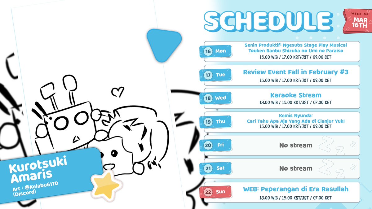 KuroAmaris's tweet photo. ✒️ SCHEDULE 16 - 22 MAR! ✒️

Schedule minggu ini udah keluar nih! Daripada gabut, mending seru-seruan bareng Amaris aja yuk di stream~ 🌼

✒️General: #KurotsukiAmaris
✒️Live: #AmariStream
✒️Fanart: #Artmaris
✒️Meme: #AmariSilly
✒️Clip: #Amarishots
✒️Fan name: Amarizzing https://t.co/MRD8mge5Jx