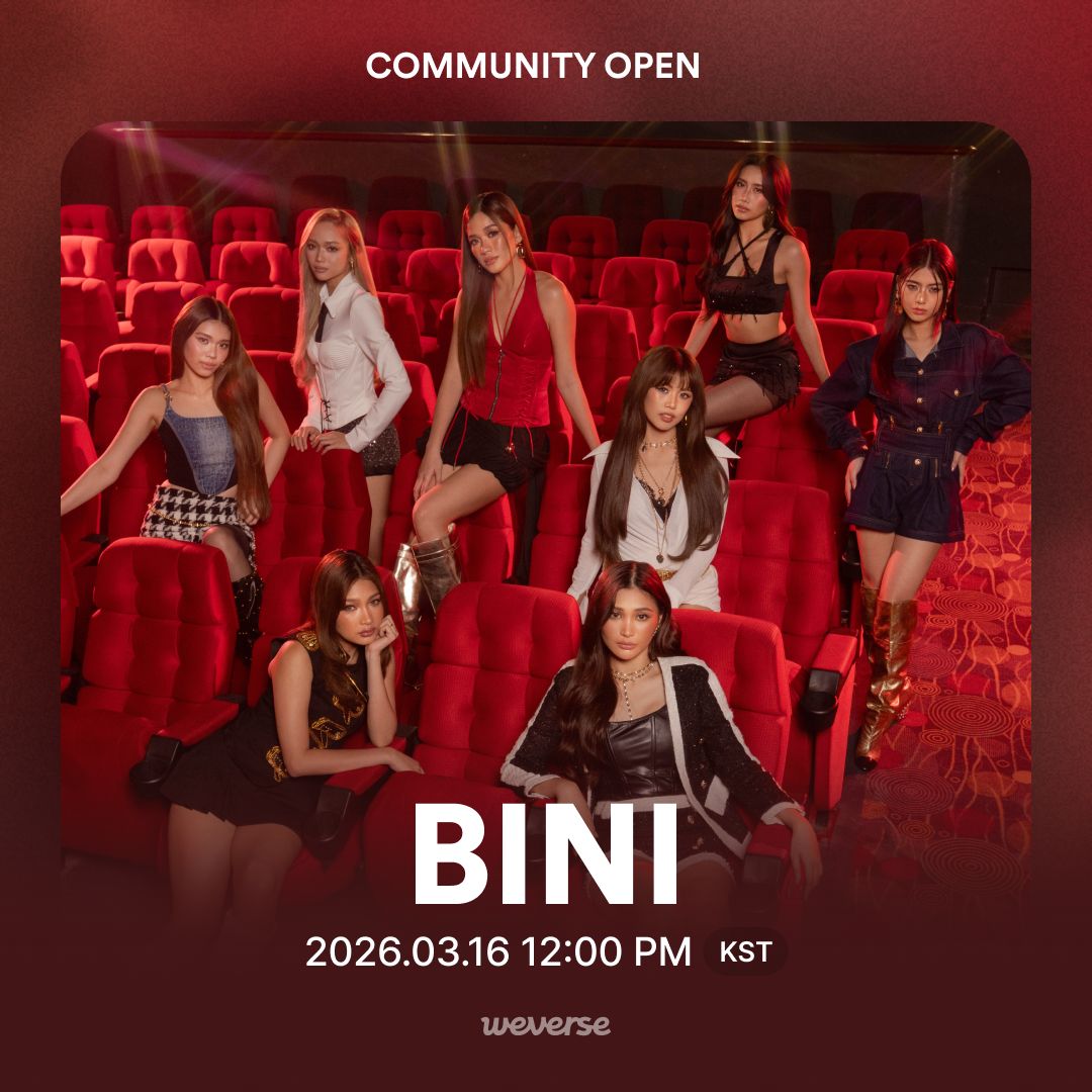 📣 #BINI 위버스 커뮤니티 오픈!

빌보드 필리핀 '라이징 스타' 최초 수상에 이어, KCON LA 무대를 통해 전 세계에 P-POP의 존재감을 각인시킨  BINI의 공식 글로벌 팬 커뮤니티가 위버스에 오픈했습니다! ✨

‘Pantropiko’와 ‘Salamin, Salamin’으로 글로벌 음악 팬들의 주목을 받으며 새로운 기록을