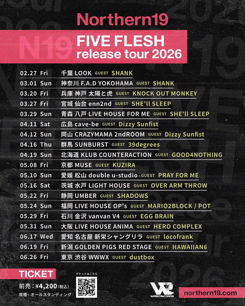 N19_OFFICIAL's tweet image. 【TOUR INFO】
FIVE FLESH release tour 2026

4月シリーズ‼️
岡山、広島、群馬、札幌へ行きます🔥

ツアー全公演チケット発売中🎫
▶︎w.pia.jp/t/northern19-f…

各地でお待ちしてます✨
よろしくお願いします‼︎

 #Northern19