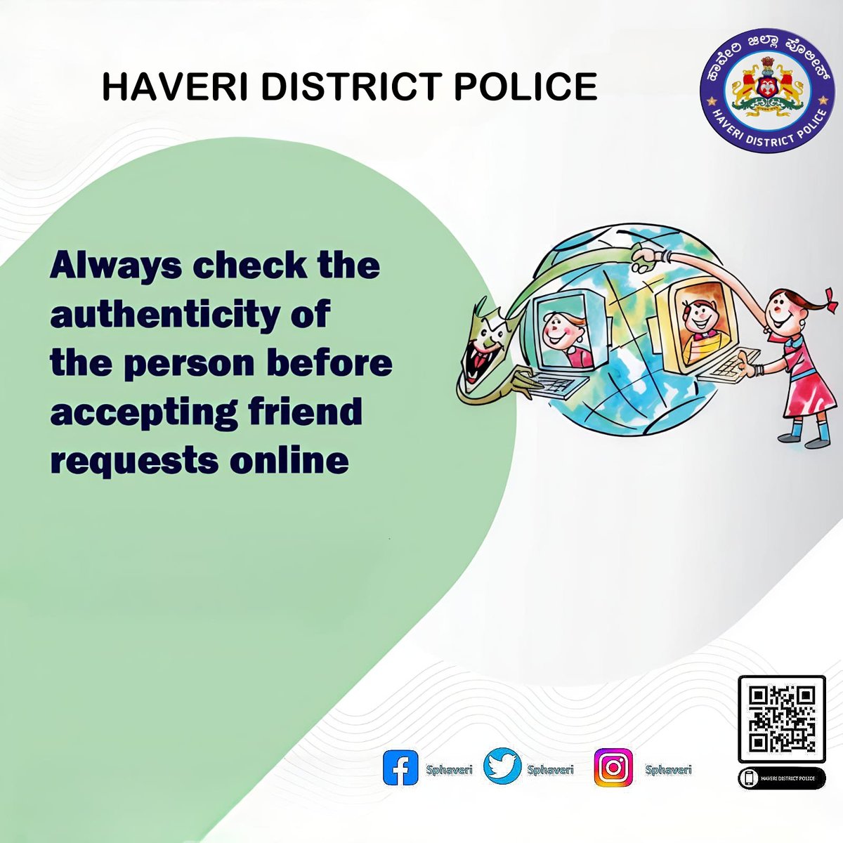 sphaveri's tweet image. Always check the authenticity of the person before accepting friend requests online...
#HaveriPolice #Beware #Safeonline