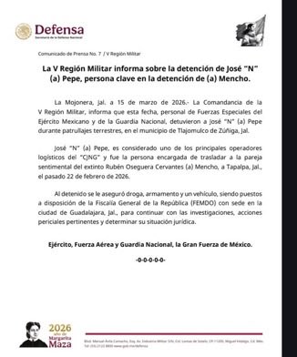 La Secretaría de la Defensa Nacional, informa:

La comandancia de la V Región Militar, informa sobre la detención de José “N” (a) Pepe, persona clave en la detención del (a) Mencho. José “N”. Fue quien llevó a la pareja sentimental de El Mencho, en Tapalpa, Jalisco.
RT👇