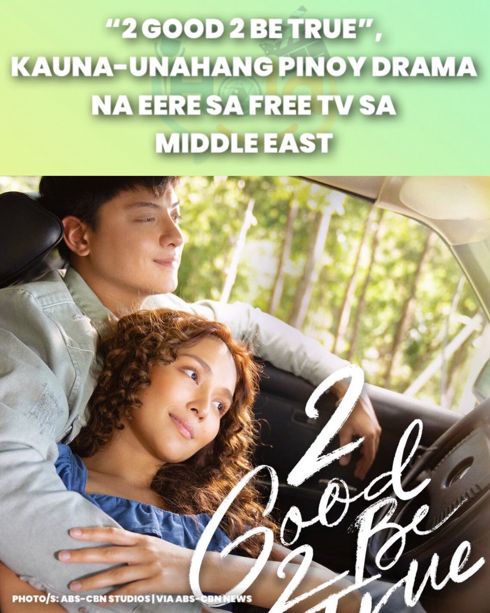 holaphofficial's tweet photo. KATHNIEL SA MIDDLE EAST!
Hit Kapamilya serye na #2Good2BeTrue na pinagbidahan nina Kathryn Bernardo at Daniel Padilla, eere na sa Middle East thru Dubai One.
Ito rin ang kauna-unahang Pinoy teleserye na eere sa free TV sa Middle East. https://t.co/k7dYu636Ha