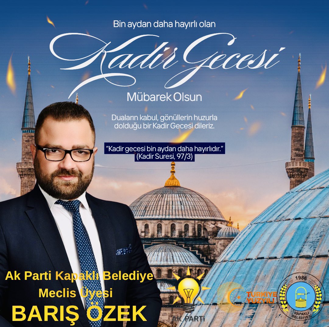 ozekbaris's tweet photo. Bin aydan daha hayırlı olduğu müjdelenen, kitabımız Kur’an-ı Kerim’in nazil olduğu Kadir gecemizi tebrik ediyor, bu mübarek gecenin milletimiz, İslam alemi ve tüm insanlık için hayırlar getirmesini Rabbimden niyaz ediyorum.
#tekirdağ #kapaklı #barışözek https://t.co/gnlec4sak5