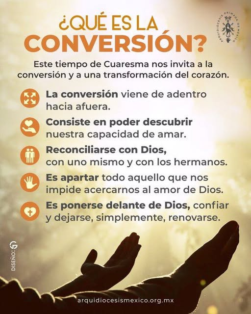 La verdadera conversión en esta Cuaresma proviene del encuentro con Cristo y con el prójimo. Abramos nuestros corazones y renovemos nuestro compromiso espiritual de prepararnos para el misterio Pascual.