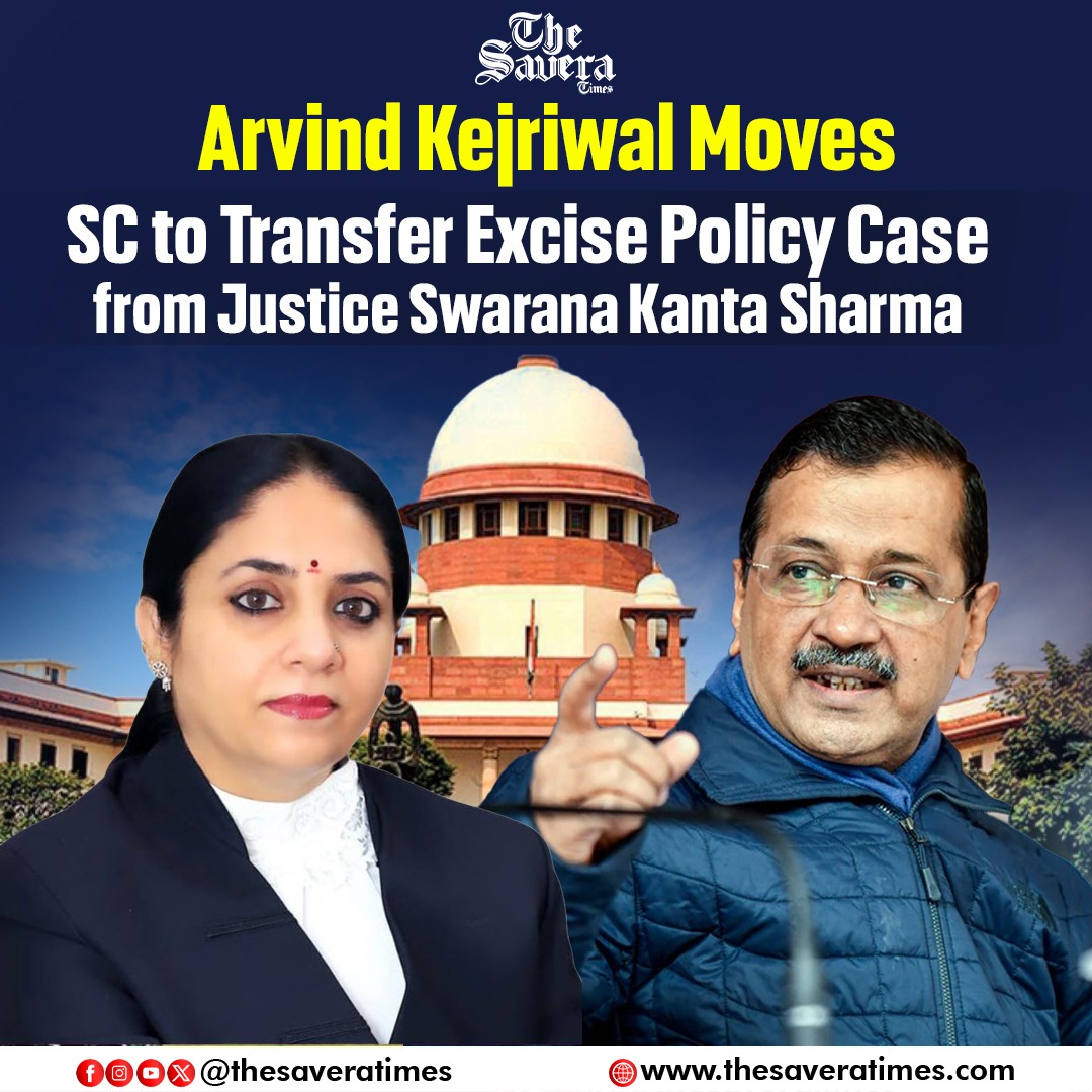 Savera_Haryana's tweet image. Arvind Kejriwal Moves SC to Transfer Excise Policy Case from Justice Swarana Kanta Sharma
#arvindkejriwal #supremecourt #excisepolicycase #delhiliquorpolicy #aap #delhigovernment