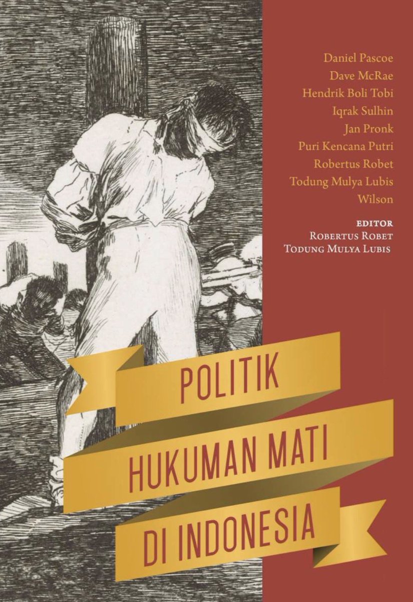 Robertus Robet &amp; Todung Mulya Lubis
POLITIK HUKUMAN MATI DI INDONESIA 
Tangerang Selatan: Marjin Kiri &amp; Perhimpunan Pendidikan Demokrasi, 2016

Unduh : catatannusantara.com

#catatannusantara