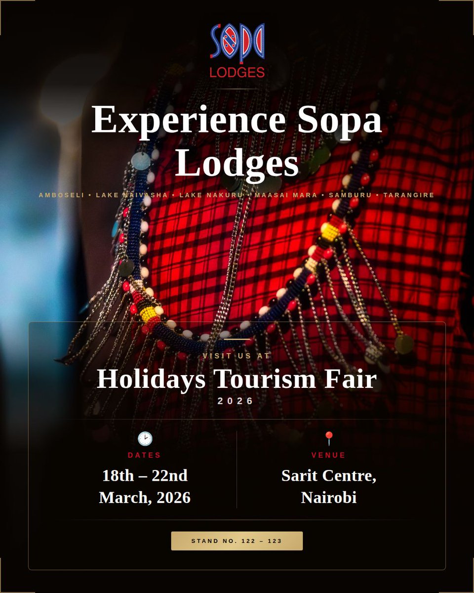 We will be at the Holidays Tourism Fair from 18th – 22nd March at the Sarit Expo Centre in Nairobi, visit us at Stand No. 122 &amp; 123 to discuss holiday offers, group, and family travels across our six properties.
 
#SopaLodges #HolidaysTourismFair #SaritExpoCentre #ExperienceSopa