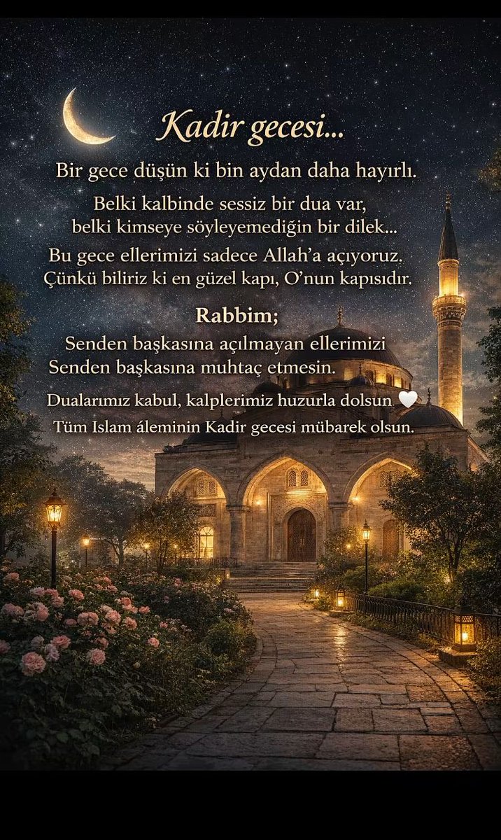 Kadir gecemiz mübarek olsun kıymetli dostlar 🥰🤲🌹❤️