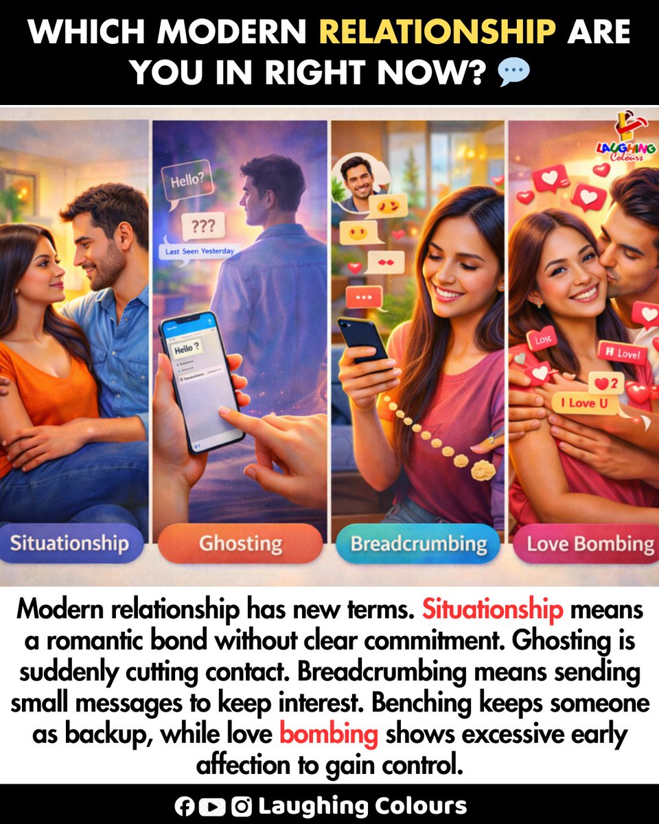 LaughingColours's tweet image. Modern dating terms explained 💬

#ModernDating #Relationships #DatingTrends #LoveLife