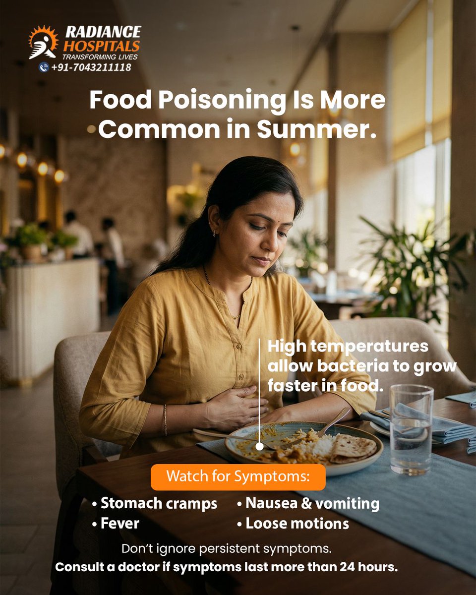 RadianceHosp's tweet photo. Food poisoning is more common in summer due to faster bacterial growth in food.

Symptoms like stomach cramps, nausea, fever, and loose motions should not be ignored.
Consult a doctor if symptoms continue beyond 24 hours.
#RadianceHospitals #HealthFirst #SummerIllness #FoodSafety https://t.co/DcXymAPkZo