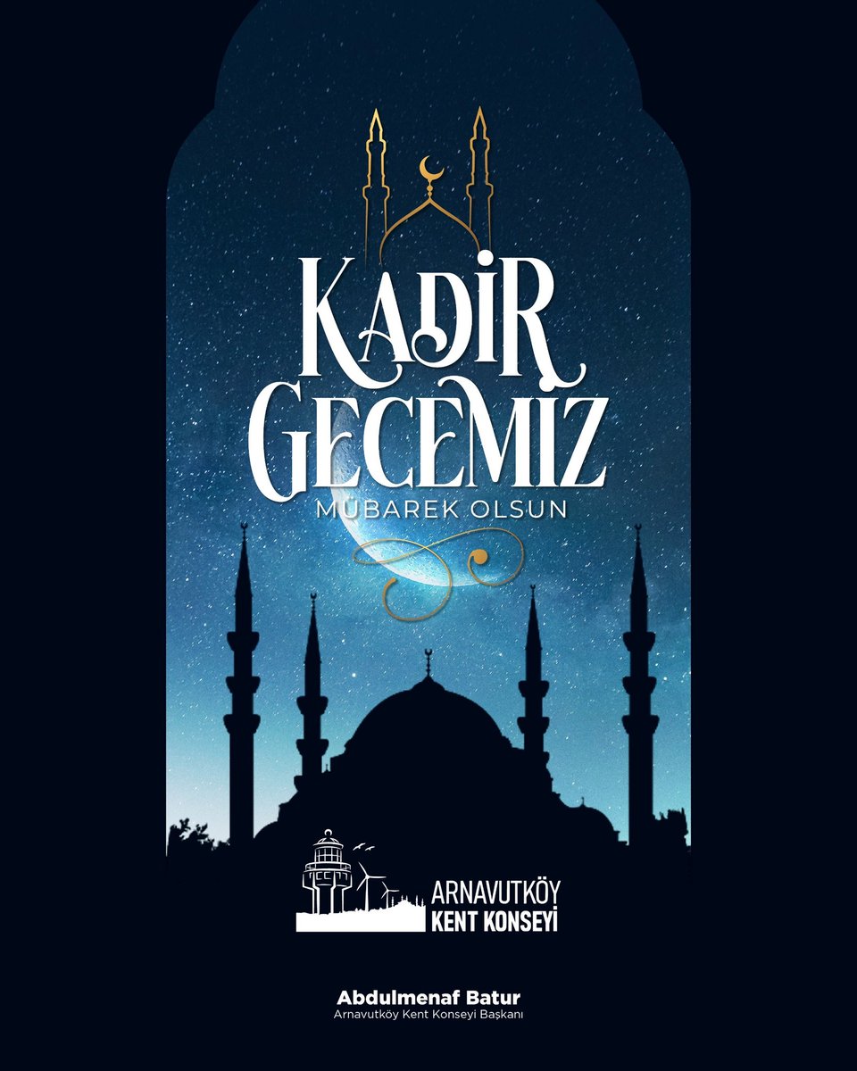 "Bin Aydan Daha Hayırlı" olan, Kur’an-ı Kerim’in nuruyla kâinatın şereflendiği mübarek Kadir Gecesi’ne kavuşmanın huzuru içerisindeyiz. 🌙 

Etrafımızın bir ateş çemberiyle kuşatılmak istendiği bu zorlu günlerde, bu mübarek gecenin.
#Arnavutköy #KadirGecesi #ArnavutköyKentKonseyi