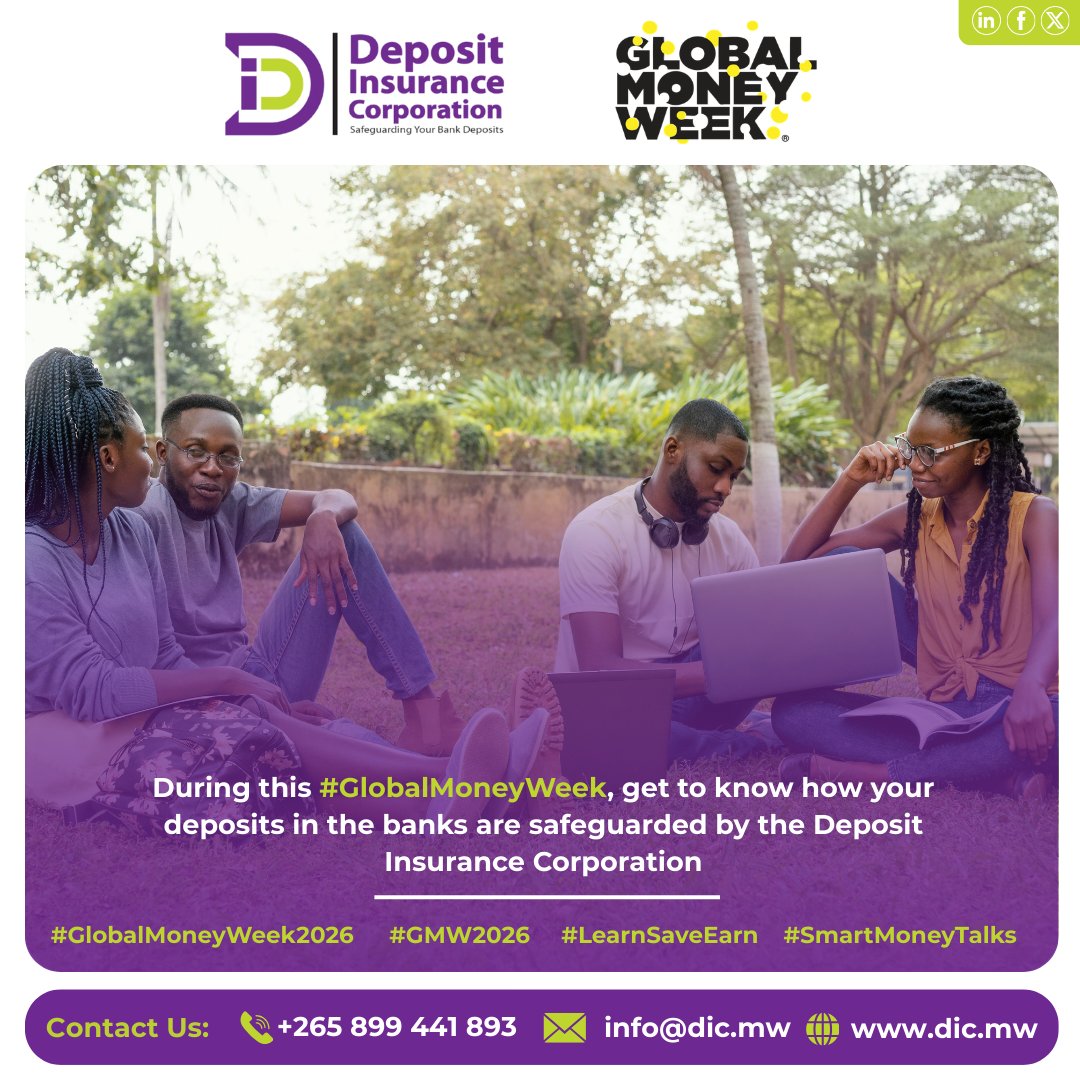 dicmalawi's tweet photo. During this #GlobalMoneyWeek, get to know how your deposits in the banks are safeguarded by the Deposit Insurance Corporation
#GMW2026
#LearnSaveEarn
#SmartMoneyTalks
#DICMalawi
#SafeguardingYourBankDeposits https://t.co/P3RD49QUv4