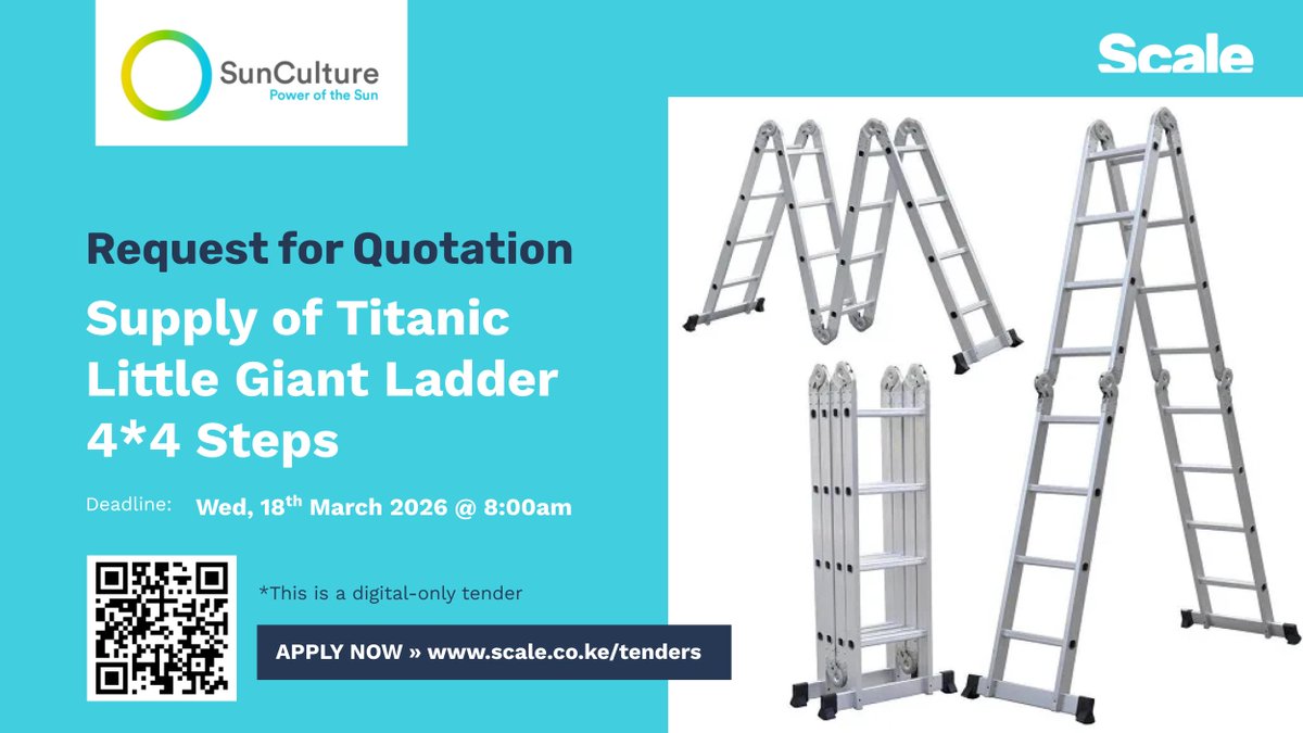 ScaleKenya's tweet photo. 📢@SunCultureKenya is sourcing for 𝐓𝐢𝐭𝐚𝐧𝐢𝐜 𝐋𝐢𝐭𝐭𝐥𝐞 𝐆𝐢𝐚𝐧𝐭 𝐋𝐚𝐝𝐝𝐞𝐫  𝟒×𝟒 𝐒𝐭𝐞𝐩𝐬 from qualified vendors. Submit #quotes by 8AM on Wed, 18 March 2026.  
If you supply industrial &amp; access equipment, this is your opportunity. Apply at https://t.co/H2m19QKIIg https://t.co/Ho68BqMcGU