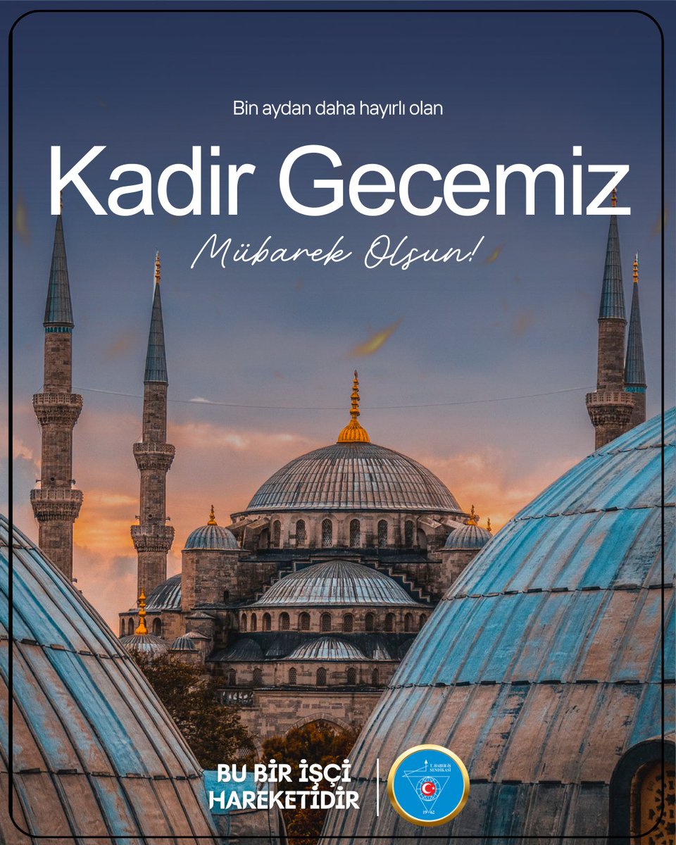 Bin aydan daha hayırlı olan Kadir Gecesi’nin, yüce milletimize ve tüm İslam âlemine hayırlar getirmesini diliyoruz.

#KadirGecemizMübarekOlsun