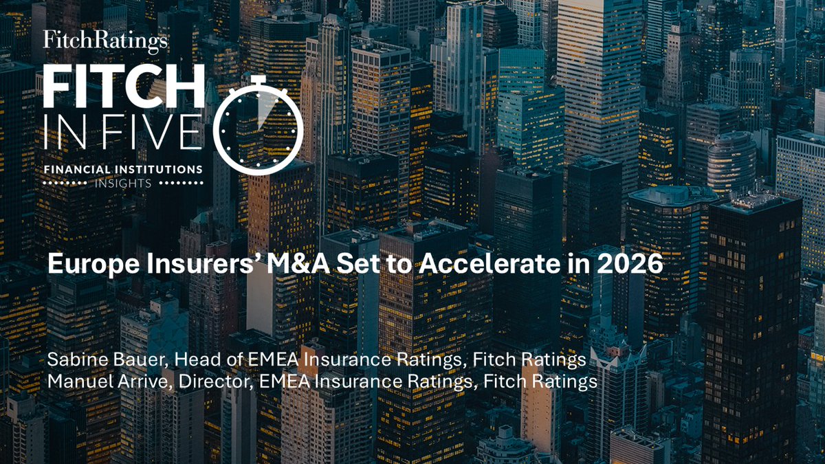 FitchRatings's tweet image. #European #insurers’ M&amp;amp;A is likely to accelerate in 2026 as softer pricing and stable rates curb organic growth. In this #FitchInFive episode, #FitchRatings analysts discuss where deals may concentrate. 

Listen now: ow.ly/J2ju50YtlaQ