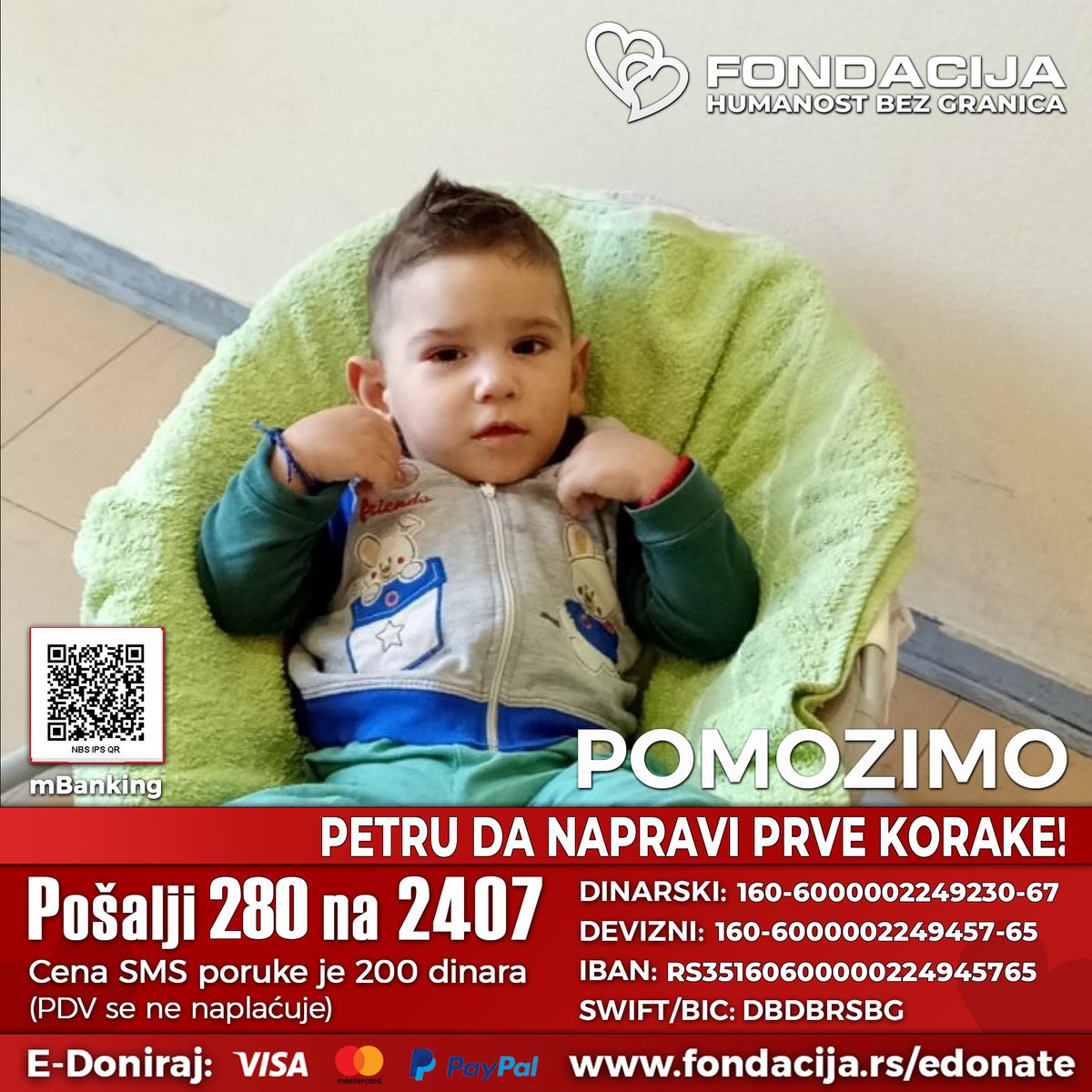 Petar (2023.) vodi tešku borbu sa hipertonijom – bolešću zbog koje su mu mišići stalno napeti, a svaki pokret zahteva ogromnu snagu. 

Pomozimo!

Pošalji SMS: 
280 na 2407

Skeniraj i doniraj:
NBS IPS QR kod

E-Doniraj - VISA, MasterCard, PayPal: fondacija.rs/korisnik/494/p…