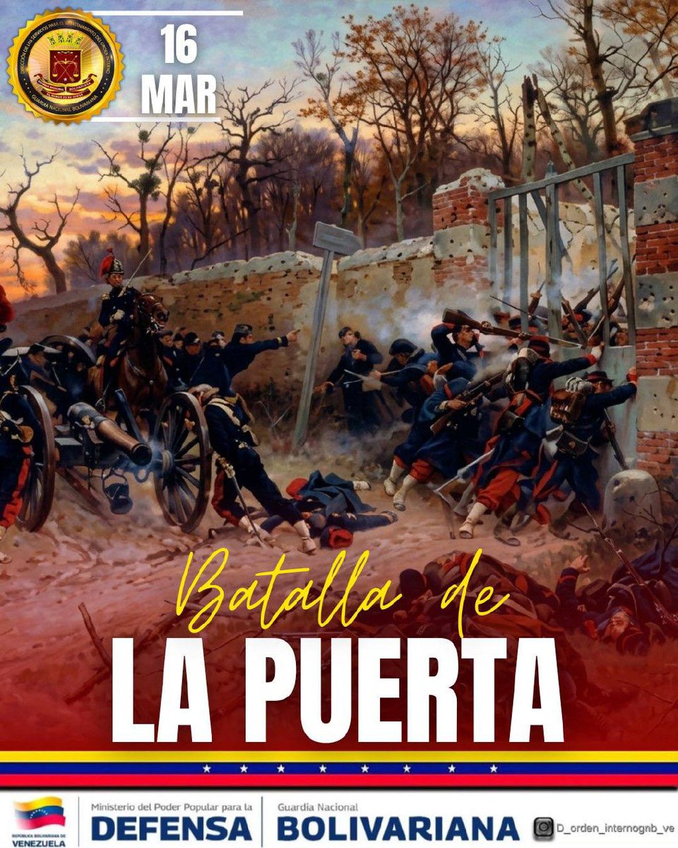 DirOrdenI's tweet photo. Un día como hoy, 16 de marzo, rememoramos la Batalla de La Puerta, un evento crucial en nuestra historia. 🇻🇪

Recordamos el valor y sacrificio de nuestros patriotas en cada enfrentamiento por la libertad. https://t.co/I8BuaiAKKW