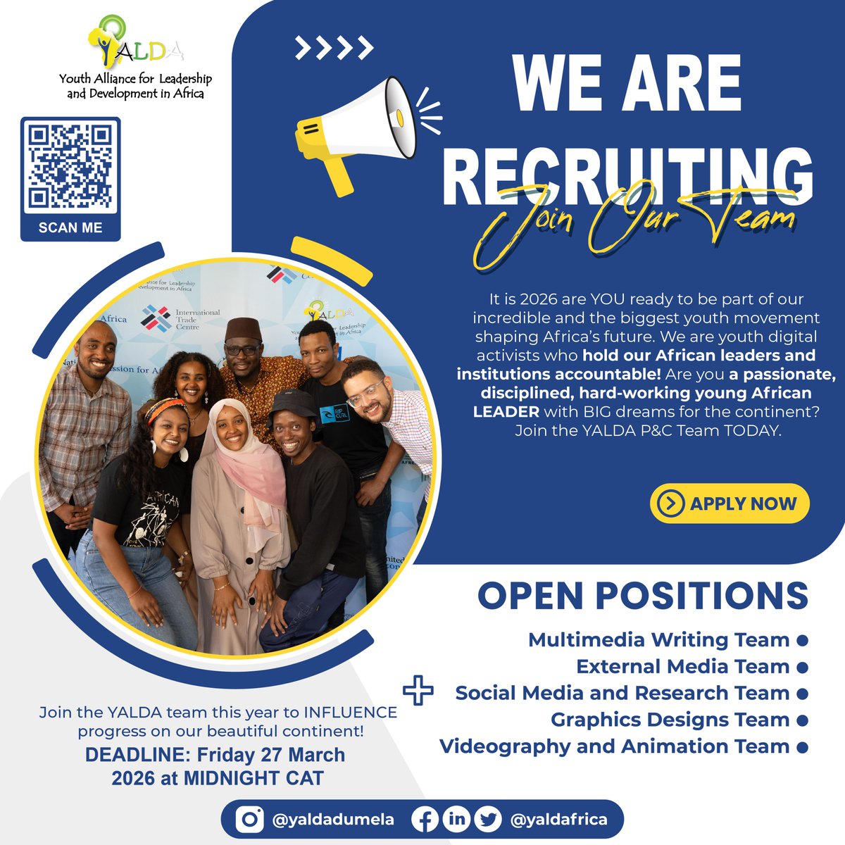 yaldafrica's tweet photo. It’s 2026 — are YOU ready to shape Africa’s future? 🫵🏽🌍
YALDA is recruiting volunteers for the P&C Team. Join youth digital activists driving accountability and bold change across Africa.

📝 Apply by 27 March 2026
🔗 https://t.co/Fv2NHIjPph

#YALDA #AfricanYouth #YouthLeadership