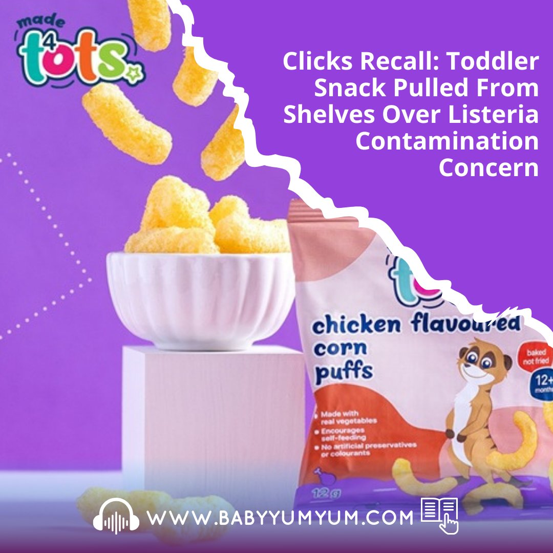 🚨 Parents, check your cupboards! 
A Clicks toddler snack has been recalled after a batch tested positive for non-pathogenic Listeria. 

👉 Find out more here: zurl.co/metRQ

 #BabyYumYum #BYY #ClicksRecall #ToddlerSafety #ParentAlert #ListeriaWarning #FoodSafety
