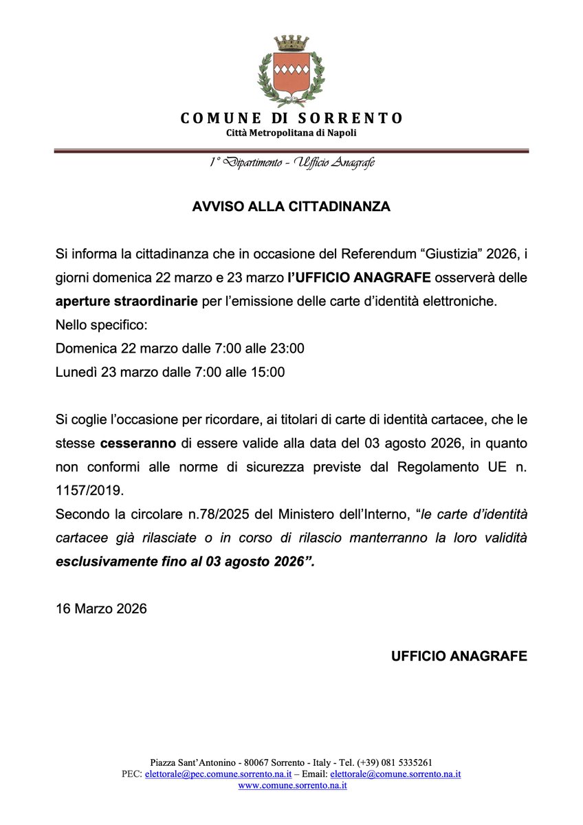 Si comunica che, in occasione del referendum sulla giustizia, l’Ufficio Anagrafe osserverà le seguenti aperture straordinarie per l’emissione delle carte d’identità elettroniche: domenica 22 marzo, dalle ore 7 alle 23 e lunedì 23 marzo, dalle ore 7 alle 15.