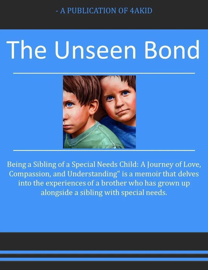 💞👧👦 The Unseen Bond Digital E-Book shares the heartfelt journey of being a sibling to a special needs child, filled with love, compassion and understanding 🌟 zurl.co/z2Yzz

#DigitalEbook #SpecialNeedsAwareness #4aKid #FamilyLove #SiblingJourney