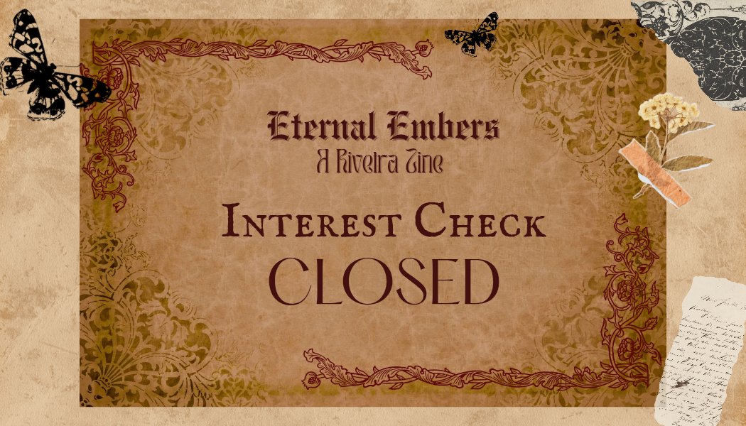 Eternal Embers: A Rivetra Zine tweet media