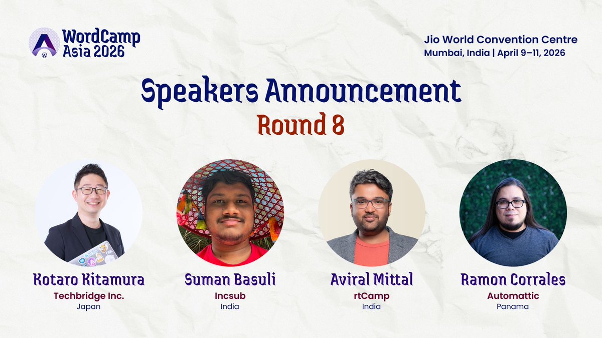 Meet our Round 8 speakers for WordCamp Asia 2026! 🎉 

🎤 Aviral Mittal 
🎤 Kotaro Kitamura
🎤 Ramon Corrales
🎤 Suman Basuli

From enterprise WordPress and career journeys to security and performance — this round brings practical insights from across our global community.

Read