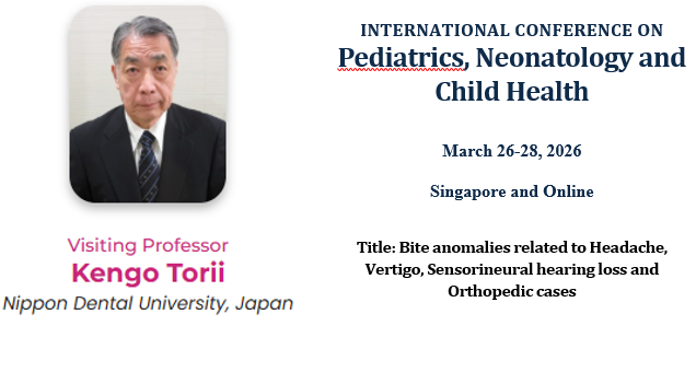 Pediatrics_IPN's tweet photo. #KengoTorii
 
Nippon Dental University, Japan
 
Title: Bite anomalies related to Headache, Vertigo, Sensorineural hearing loss and Orthopedic cases

📅 Mar 26–28, 2026 | Singapore &amp; Online
🔗 https://t.co/XstkjeMoWi
Register today: https://t.co/UAGOavpKZQ

#NeonatalCare #IPN https://t.co/ogJNKWsaTK